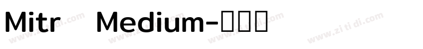 Mitr   Medium字体转换